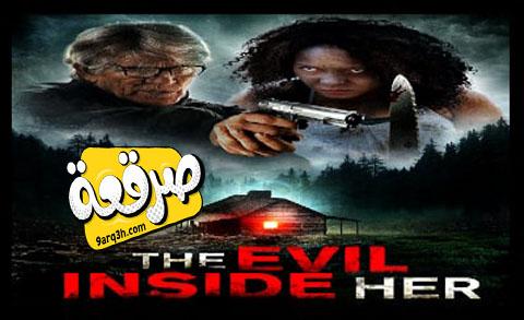 فيلم The Evil Inside Her 2019 مترجم كاملة HD